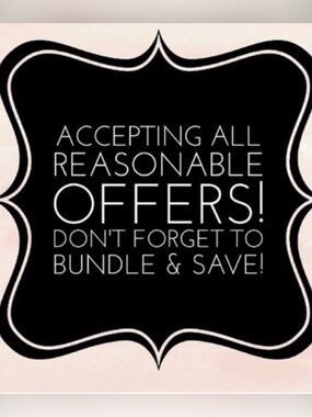 Reasonable Offers Accepted